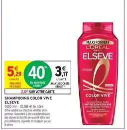 Intermarché Elseve shampooing color vive offre