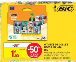 Intermarché Bic 6 tubes de colles décor manga offre