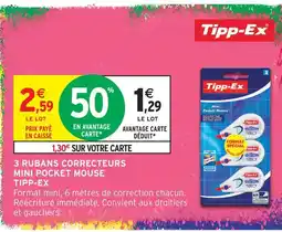 Intermarché Tipp-ex 3 rubans correcteurs mini pocket mouse offre