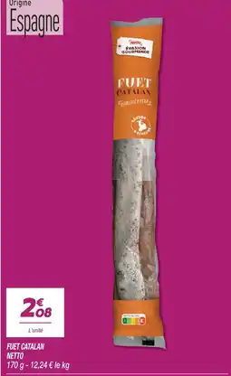 Netto Netto fuet catalan offre