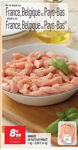 Netto Émincés de filets de poulet offre