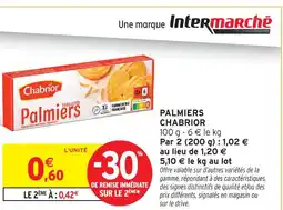 Intermarché Chabrior palmiers feuilletés offre