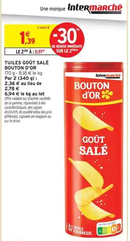 Intermarché Express Bouton d'or tuiles goût salé offre