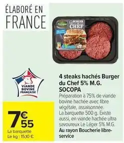 Carrefour Drive Socopa - 4 steaks hachés burger du chef 5% m.g offre
