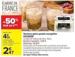 Carrefour Drive Guyader - verrines apéro poulet courgettes offre