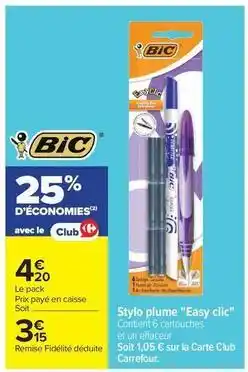 Bic - stylo plume easy clic