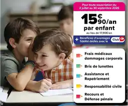Carrefour Drive Bris de lunettes assistance et rapatriement offre