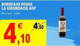 E.Leclerc Bordeaux rouge la girondaise aop offre