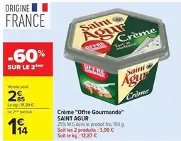 Carrefour Drive Saint agur - crème offre gourmande offre