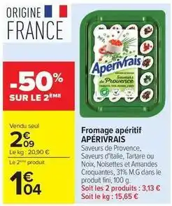 Carrefour Drive Apérivrais - fromage apéritif offre