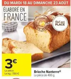 Carrefour Drive Brioche nanterre offre