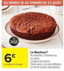 Carrefour Drive Le moelleux offre