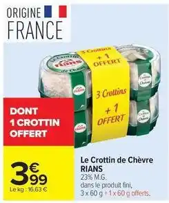 Carrefour Drive Rians - le crottin de chèvre offre