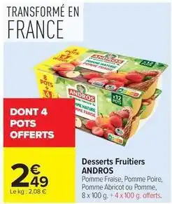 Carrefour Drive Andros - desserts fruitiers offre