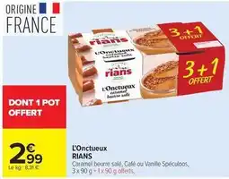 Carrefour Drive Rians - l'onctueux offre