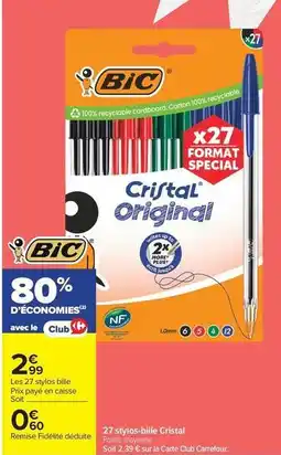 Carrefour Drive Bic - 27 stylos bille cristal offre
