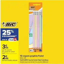 Carrefour Drive Bic - 10 crayons graphite pastel offre
