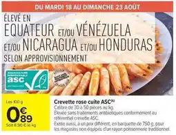 Carrefour Drive Crevette rose cuite asc offre