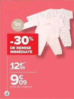 Carrefour Drive Tex - le lot de 2 pyjamas offre