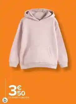 Carrefour Drive Sweat a capuche offre