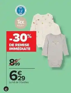 Carrefour Drive Tex - le lot de 3 bodies offre