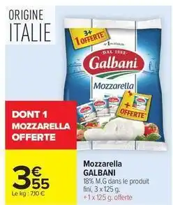 Carrefour Drive Galbani - mozzarella offre