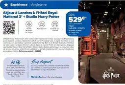 Carrefour Drive Harry potter - sejour à londres à l'hôtel royal national 3* + studio offre