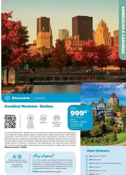 Carrefour Drive Combina montréal - quebec offre