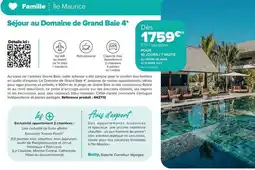 Carrefour Drive Sejour au domaine de grand baie 4 offre