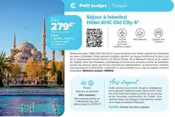 Carrefour Drive Mars - sejour à l'attanbul hôtel ahc old city 4 offre