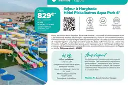 Carrefour Drive Sejour à hurghaada hôtel pickallaboras aqua park 4 offre