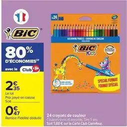 Carrefour Drive Bic - 24 crayons de couleur offre