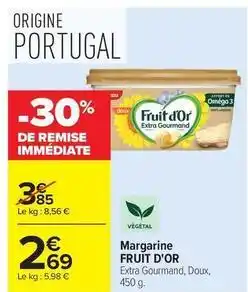 Carrefour Drive Fruit d´or - margarine offre