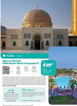 Carrefour Drive Complet - s3 jour à monastir hôtel blanches serail et aquapark 4 offre