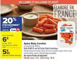 Carrefour Drive Carrefour - apéro baby carottes offre