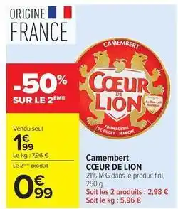 Carrefour Drive Coeur de lion - camembert offre