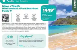Carrefour Drive Sejour à ténerfe hôtel hovima la pinta beachfront family 4 offre