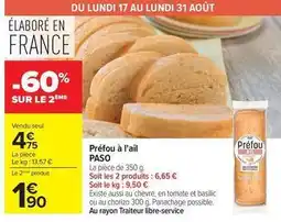 Carrefour Drive Paso - préfou à l'ail offre