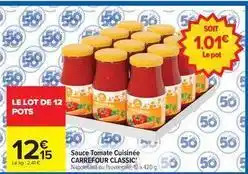 Carrefour Drive Carrefour - sauce tomate cuisinée classic offre
