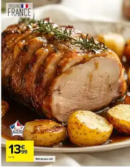 Carrefour Drive Rôti de porc cuit offre