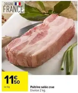 Carrefour Drive Poitrine salée crue offre