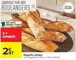 Carrefour Drive Baguette rustique offre