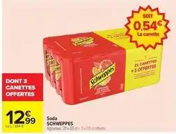 Carrefour Drive Schweppes - soda offre