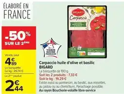 Carrefour Drive Bigard - carpaccio huile d'olive et basilic offre