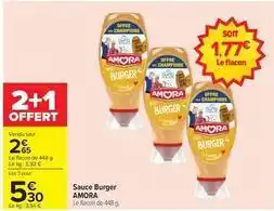Carrefour Drive Amora - sauce burger offre