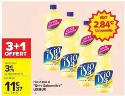 Carrefour Drive Lesieur - huile isio 4 offre saisonnière offre