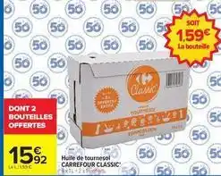 Carrefour Drive Carrefour - classic huile de tournesol offre