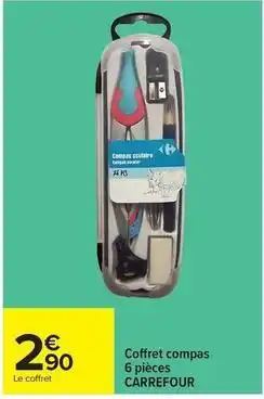 Carrefour Drive Carrefour - coffret compas 6 pièces offre