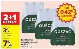 Carrefour Drive Quézac - eau minérale naturelle gazeuse offre