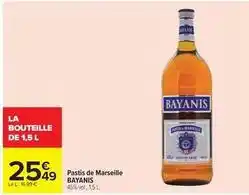 Carrefour Drive Bayanis - pastis de marseille offre
